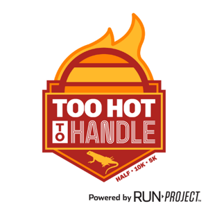 Too Hot To Handle 5K, 10K & Half